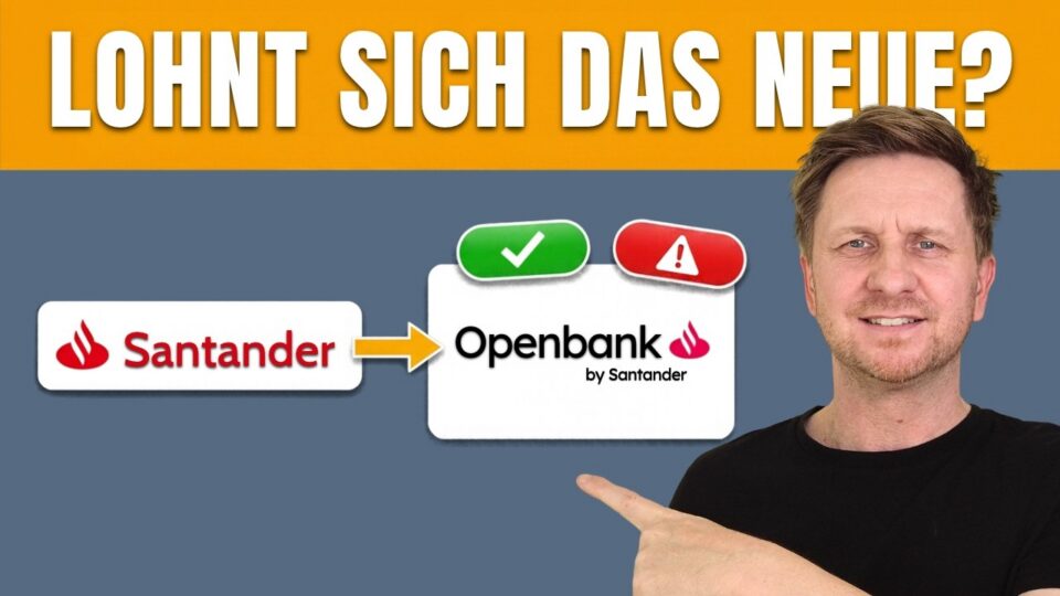 Vorschaubild: NEU: openbank Girokonto (2026) Jetzt das Beste?