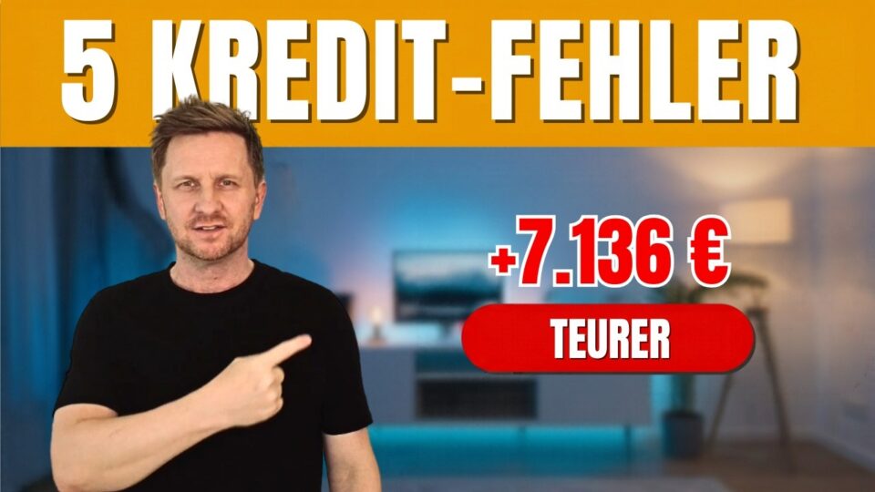 Vorschaubild: 5 Kreditfehler, die dich tausende Euro kosten