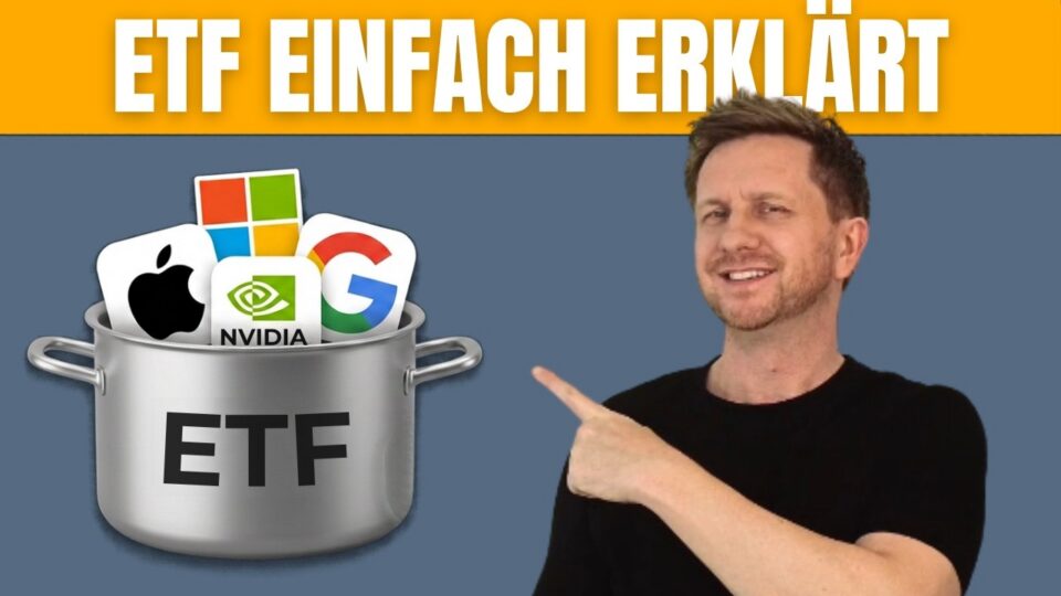 Vorschaubild: Was ist ein ETF? Einfach erklärt (in 11 Minuten)