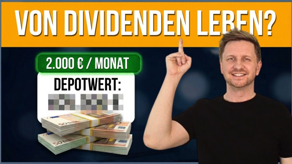 Vorschaubild: Von Dividenden leben? Das MUSST du wissen!