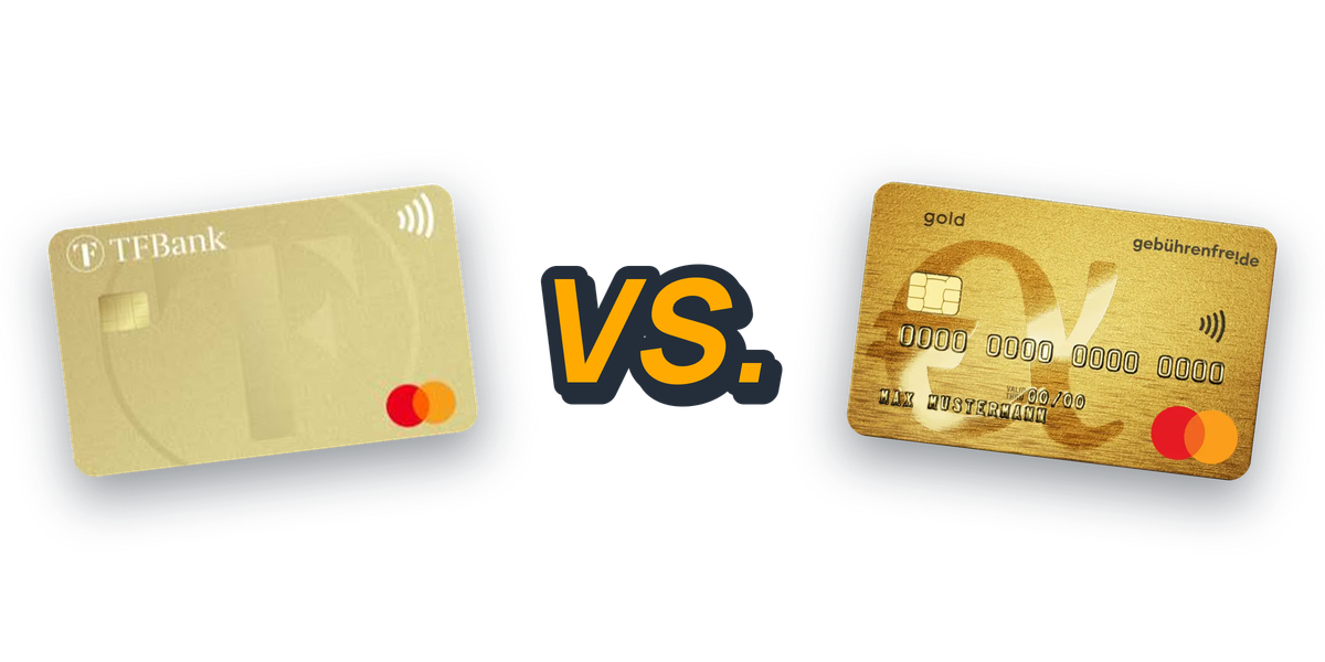 TF Bank oder Advanzia Mastercard Gold im Vergleich